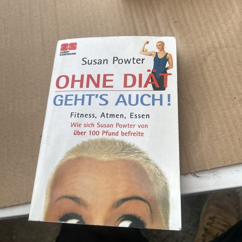 Ohne diät geht - ohne, auch