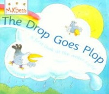 Drop Goes Plop: First Look at the Water Cycle (MYBees) Buch Hodder Wayland
