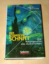 John D. Barrow: Der kosmische Schnitt. Die Naturgesetze des Ästhetischen