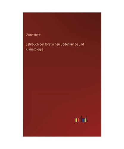 Lehrbuch der forstlichen