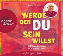 Werde der sein - werde,,