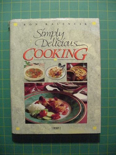 Simply delicious cooking - simply,