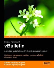 vBulletin Users Guide Kathy Kingsley-Hughes Adrian Kingsley-Hughes 9781904811671