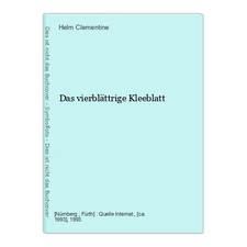 Das vierblättrige Kleeblatt
