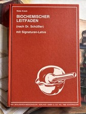 BIOCHEMISCHER LEITFADEN mit Signaturen Lehre nach Dr. Schüssler gebunden 1984