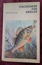 Fischkunde für Angler | Wolgang Zeiske | Sportverlag Berlin | 1967 