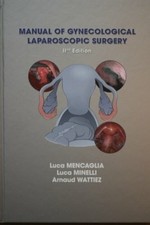 Manual of Gynecological Laparoscopic Surgery Buch Endo-Press