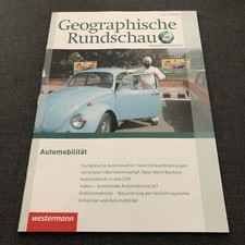 Geographische Rundschau 6/2013 Automobilität