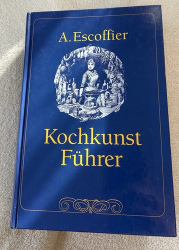 Kochkunstführer kochkunst - kochkunstführer,