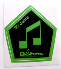 Werbe-Aufkleber Böhm 30 Jahre