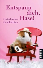 Entspann dich, Hase!