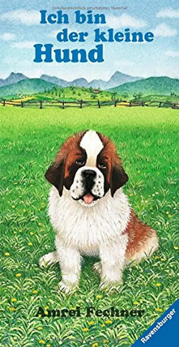 Ich bin der kleine - , hund
