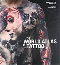 The World Atlas of Tattoo