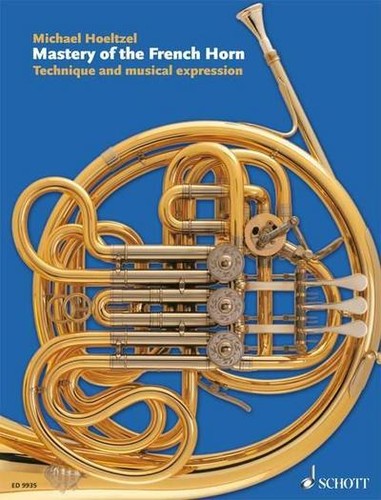 Mastery the french horn - mastery,