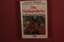 426223 Helmut Ende DIE STALLAPOTHEKE Müller Rüschlikon So hilft man kranken