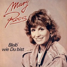 Mary roos bleib - wie, du
