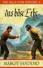 Die Saga vom Eisvolk 6: Das