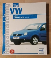 VW Lupo FSI GTI 1998 bis 2002