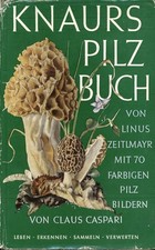 Knaurs Pilzbuch - mit 70