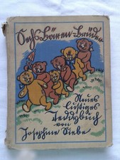 Sechs Bären-Brüder Neues lustiges Teddybuch von Josephine Siebe Kinderbuch 1930