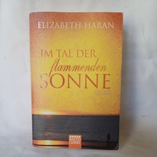ELIZABETH HARAN - Im Tal der flammenden Sonne - Australien Saga