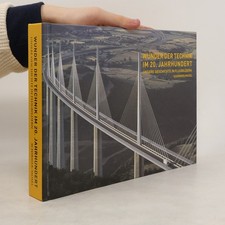 Wunder der Technik im 20