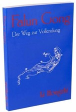 Falun Gong: Der Weg zur Vollendung Buch Verlag Dexheimer