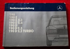 Betriebsanleitung Mercedes-Benz W201 190E 2,3/2,6 190D 2,5/2,5 Turbo