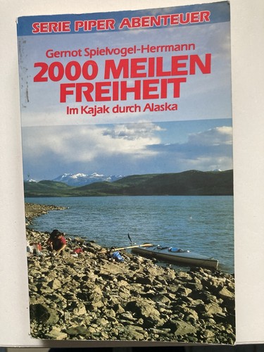2000 meilen freiheit kajak - meilen, freiheit.