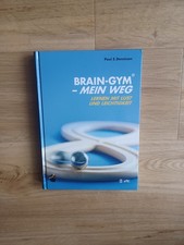Brain-Gym(R) -mein Weg: Lernen