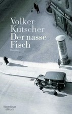 Der nasse Fisch: Roman (Die