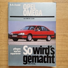 So wird's gemacht 60 Opel Omega A auch für Opel Senator B  Reparaturanleitung