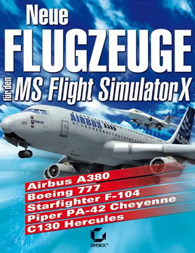 Fsx addon neue flugzeuge - neue,