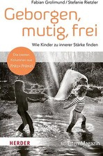 Geborgen mutig frei - frei, wie