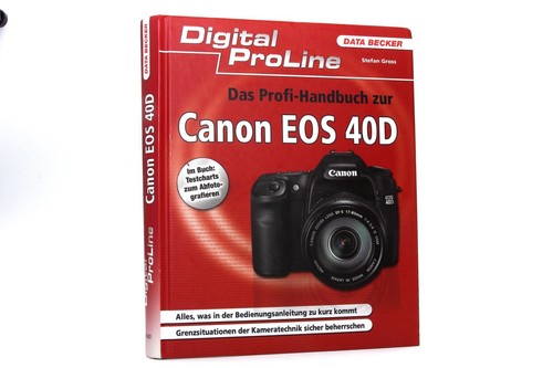 Canon eos 40d praxis - canon,