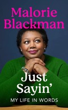 Malorie Blackman | Just Sayin'