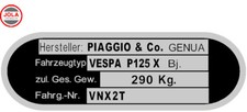 Vespa Typenschild originalgetr. Lasergraviert inkl. Daten. Alle Fahrzeuge