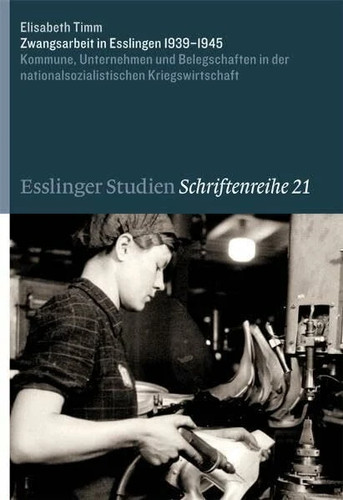 Zwangsarbeit esslingen - zwangsarbeit, in