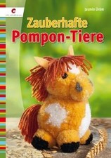 Zauberhafte Pompon-Tiere von