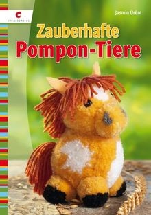 Zauberhafte pompon tiere - zauberhafte, pompon-tiere