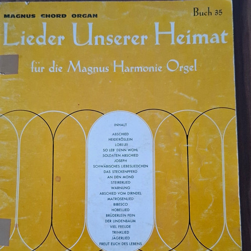 Lieder unserer heimat - unserer,
