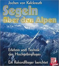 Segeln über den Alpen -