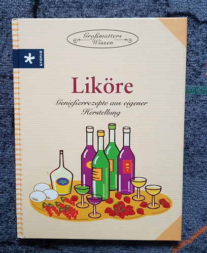 Großmutters wissen liköre - großmutters,
