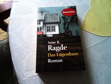 Das Lügenhaus  von Anne B