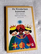 Ihr Kinderlein kommet - Mein liebstes Weihnachtsbuch | 1021