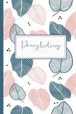 Paragliding Journal: Paramotor