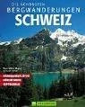 Die schönsten Bergwanderungen