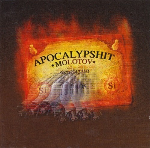 Molotov apocalypshit - molotov, –