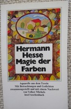 H.  Hesse - Magie der Farben - Aquarelle aus dem Tessin-Mit Betrachtungen und Ge