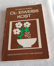 Öl - Eiweiß Kost Dr. Johanna Budwig Buch antiquarisch 60 er Jahre